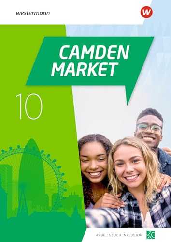 Camden Market - Ausgabe 2020: Arbeitsbuch Inklusion 10 (inkl. Audios) von Westermann Schulbuchverlag