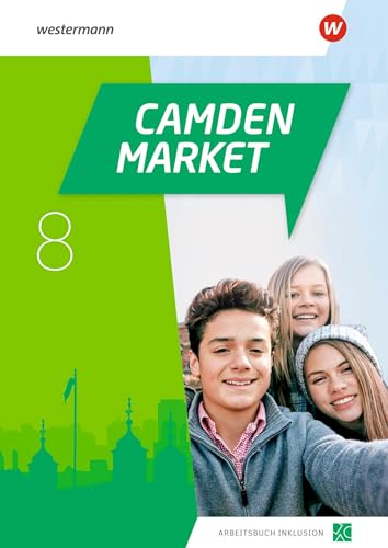 Camden Market 8. Arbeitsbuch Inklusion (inkl. Audios): Ausgabe 2020