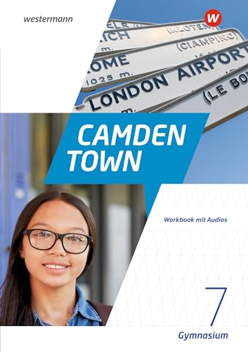 Camden Town - Allgemeine Ausgabe 2020 für Gymnasien: Workbook 7 mit Audios