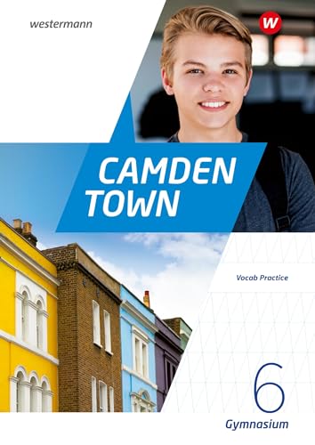 Camden Town - Allgemeine Ausgabe 2020 für Gymnasien: Vocab Practice 6