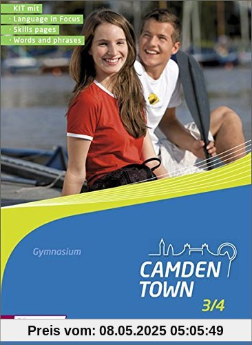 Camden Town - Allgemeine Ausgabe 2012 für Gymnasien: Camden Town Kit 3 + 4