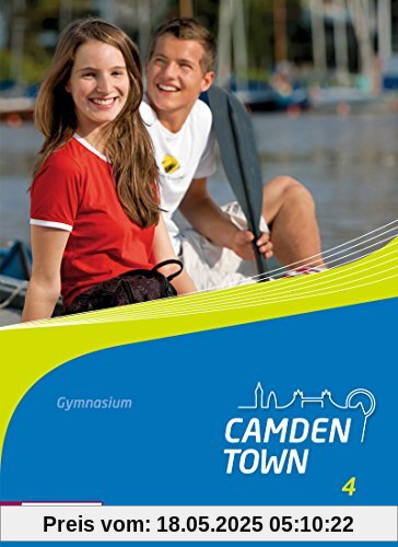 Camden Town - Allgemeine Ausgabe 2012 für Gymnasien: Textbook 4