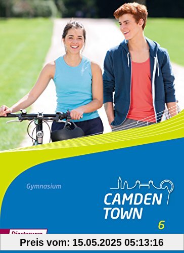 Camden Town - Allgemeine Ausgabe 2012 für Gymnasien: Textbook 6