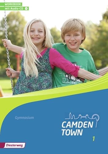 Camden Town - Allgemeine Ausgabe 2012 für Gymnasien: Workbook 1 mit Audio-CD (Camden Town: Lehrwerk für den Englischunterricht an Gymnasien - Ausgabe 2012) von Westermann Bildungsmedien Verlag GmbH