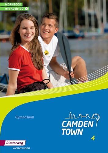 Camden Town - Allgemeine Ausgabe 2012 für Gymnasien: Workbook 4 mit Audio-CD (Camden Town: Lehrwerk für den Englischunterricht an Gymnasien - Ausgabe 2012)