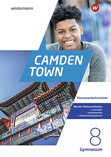 Camden Town - Allgemeine Ausgabe 2020 für Gymnasien: Klassenarbeitstrainer 8