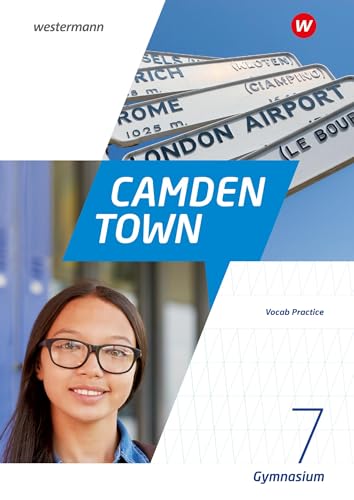 Camden Town - Allgemeine Ausgabe 2020 für Gymnasien: Vocab Practice 7