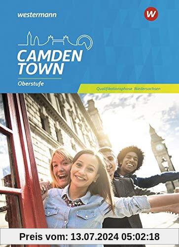 Camden Town Oberstufe / Lehrwerk für den Englischunterricht in der Sekundarstufe II - Ausgabe 2018 für Niedersachsen: Camden Town Oberstufe - Ausgabe ... Schülerband Qualifikationsphase