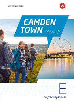Camden Town Oberstufe - Allgemeine Ausgabe für die Sekundarstufe II. Schülerband Einführungsphase