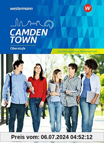 Camden Town Oberstufe - Ausgabe für die Sekundarstufe II in Niedersachsen: Schülerband 11