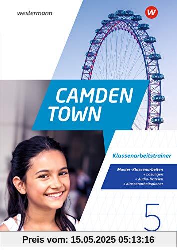 Camden Town: Klassenarbeitstrainer 5: Klassenarbeitstrainer / Klassenarbeitstrainer 5 Camden Town: Klassenarbeitstrainer 5: Klassenarbeitstrainer / Klassenarbeitstrainer 5