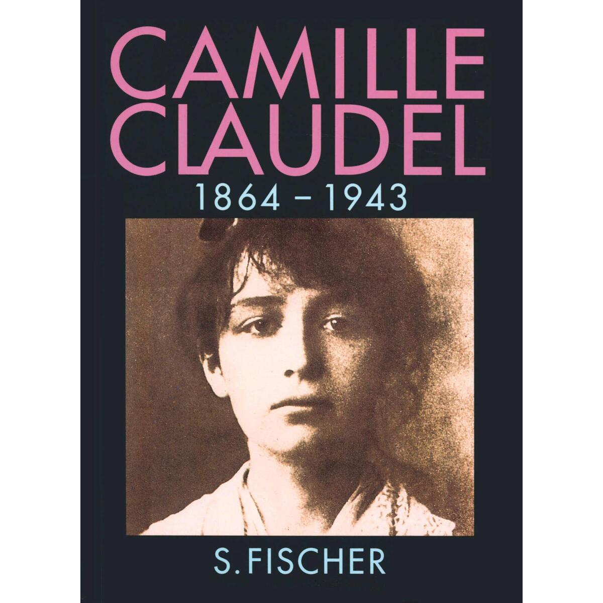 Camille Claudel. Sonderausgabe von FISCHER, S.
