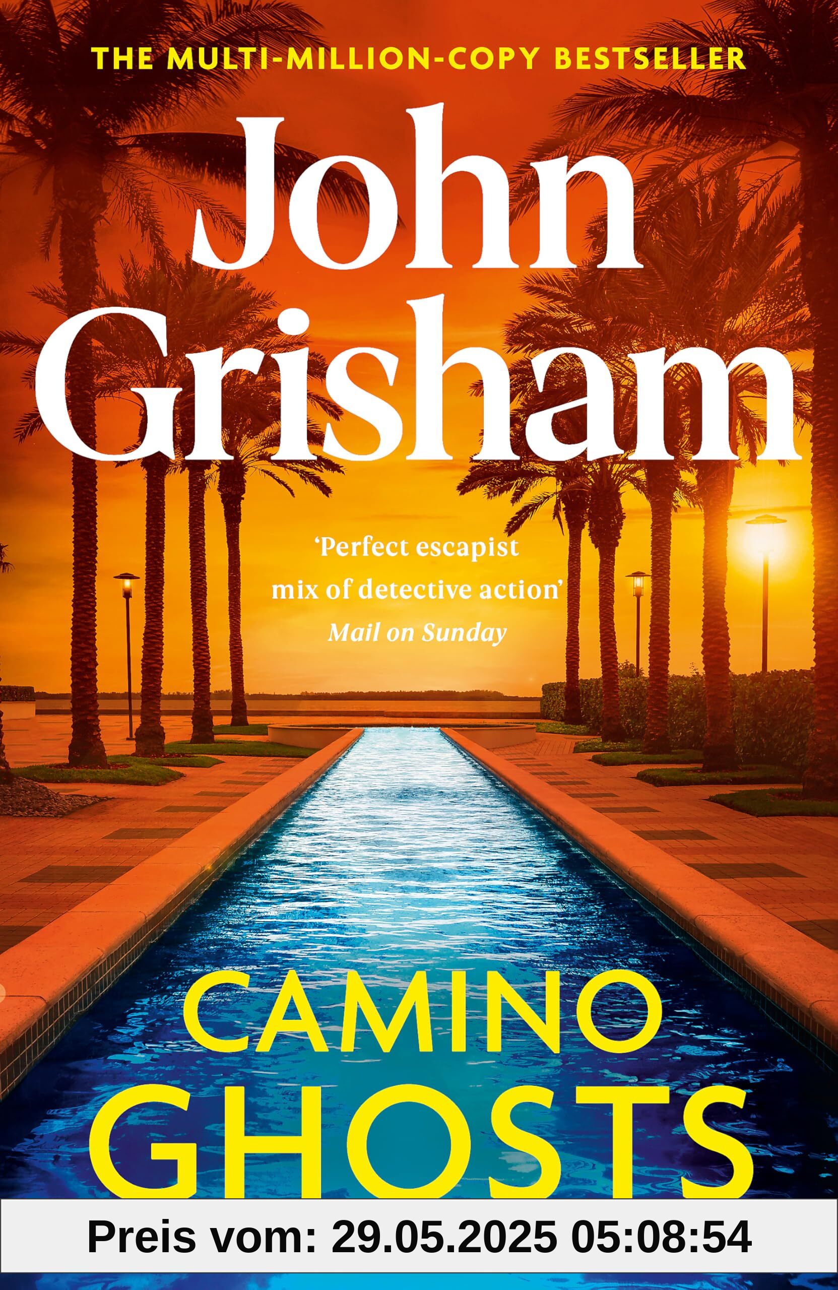 Camino Ghosts: The thrilling Sunday Times bestseller (June 2024) from John Grisham