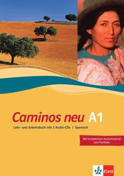 Caminos A1. Neue Ausgabe. Lehr- und Arbeitsbuch mit 3 Audio-CDs von Klett Sprachen / Klett Sprachen GmbH