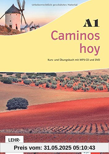 Caminos hoy A1: Kurs- und Übungsbuch mit MP3-CD und DVD