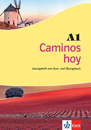 Caminos hoy A1: Lösungsheft zum Kurs- und Übungsbuch