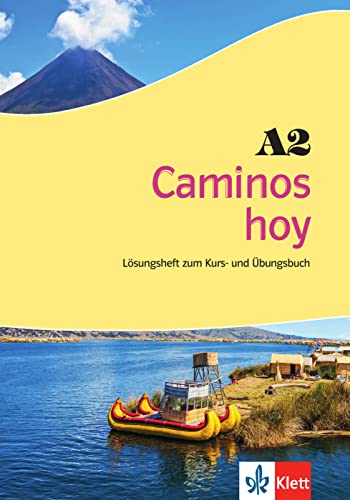 Caminos hoy A2: Lösungsheft zum Kurs- und Übungsbuch