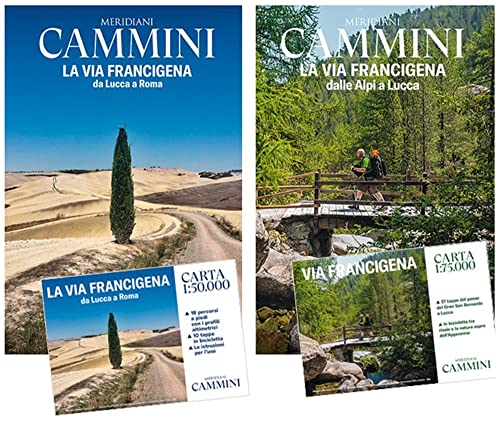 Cammini. La via Francigena dalle Alpi a Roma. Con 2 Carta geografica (Meridiani cammini) von Editoriale Domus
