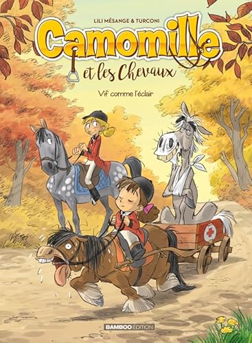 Camomille et les chevaux - tome 06: Vif comme l'éclair von BAMBOO