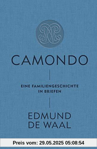 Camondo: Eine Familiengeschichte in Briefen