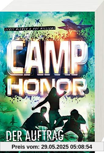 Camp Honor, Band 2: Der Auftrag