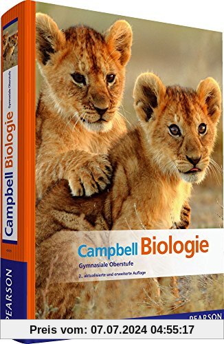Campbell Biologie Gymnasiale Oberstufe (Pearson Studium - Biologie Schule)
