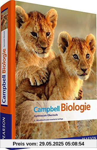 Campbell Biologie Gymnasiale Oberstufe (Pearson Studium - Biologie Schule)