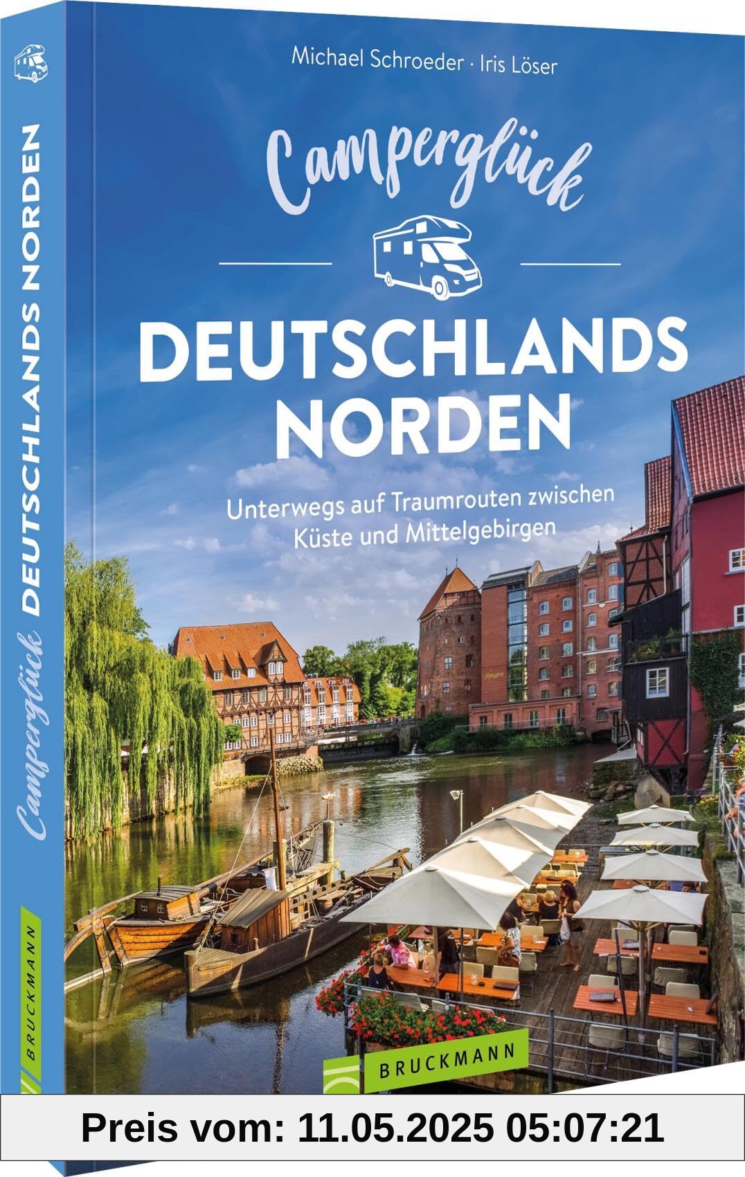 Camperglück Deutschlands Norden: Unterwegs auf Traumrouten zwischen Küste und Mittelgebirgen