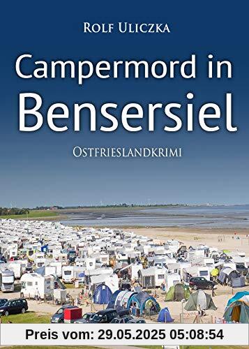 Campermord in Bensersiel. Ostfrieslandkrimi