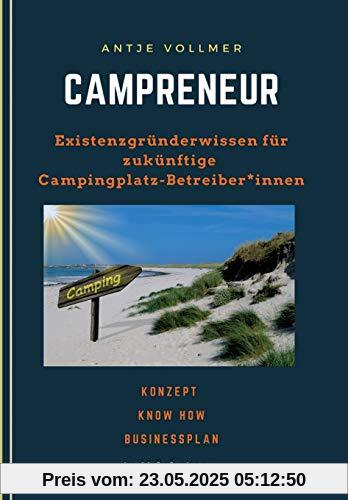 Campreneur: Existenzgründerwissen für zukünftige Campingplatz-Betreiber*innen