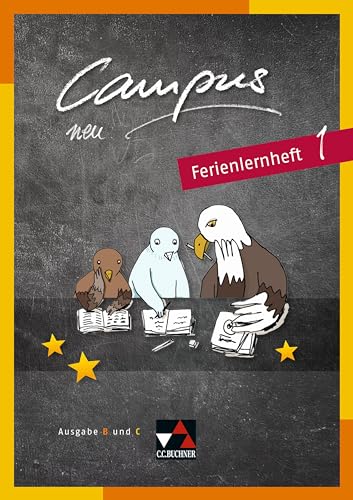 Campus B/C - Palette / Campus B/C Ferienlernheft 1: Fakultatives Begleitmaterial zu Campus B/C - neu: Zu den Lektionen Campus B 1-41 und C 1-37 ... Begleitmaterial zu Campus B/C - neu)
