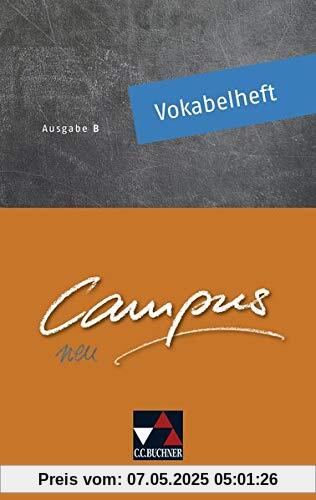 Campus B - neu / Campus B Vokabelheft - neu: Gesamtkurs Latein in vier Bänden (Campus B - neu: Gesamtkurs Latein in vier Bänden)