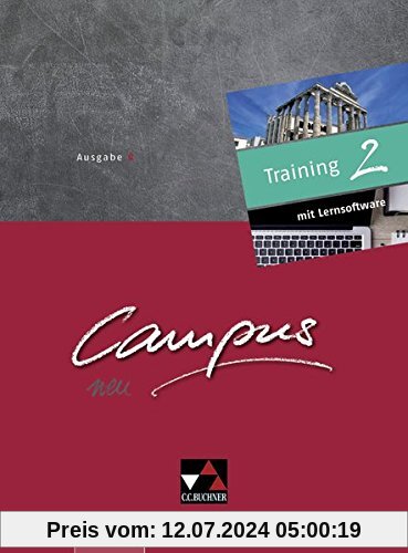Campus B – neu / Gesamtkurs Latein: Campus B – neu / Campus B Training mit Lernsoftware 2 - neu: Gesamtkurs Latein / Zu den Lektionen 42-69