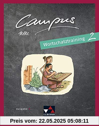 Campus B – neu / Gesamtkurs Latein: Campus B – neu / Campus B Wortschatztraining 2 – neu: Gesamtkurs Latein Campus B – neu / Gesamtkurs Latein: Campus B – neu / Campus B Wortschatztraining 2 – neu: Gesamtkurs Latein