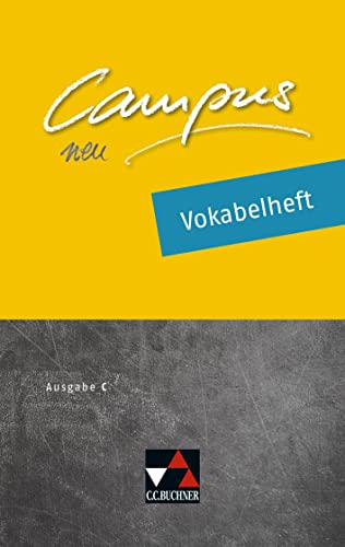 Campus C / Campus C Vokabelheft: Gesamtkurs Latein: Gesamtkurs Latein in drei Bänden (Campus C: Gesamtkurs Latein) Campus C / Campus C Vokabelheft: Gesamtkurs Latein: Gesamtkurs Latein in drei Bänden (Campus C: Gesamtkurs Latein)