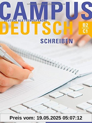 Campus Deutsch - Schreiben: Deutsch als Fremdsprache / Kursbuch Campus Deutsch - Schreiben: Deutsch als Fremdsprache / Kursbuch