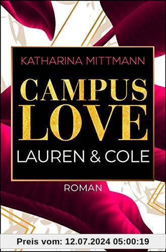 Campus Love: Lauren & Cole (Brown University, Band 2)
