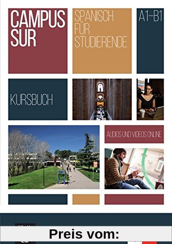Campus Sur A1-B1: Kursbuch + Audios und Videos online
