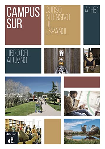 Campus Sur A1-B1: Libro del alumno con MP3 descargables (Campus Sur: Spanisch für Studierende)