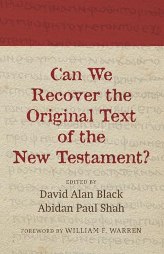 Can We Recover the Original Text of the New Testament? von Wipf and Stock