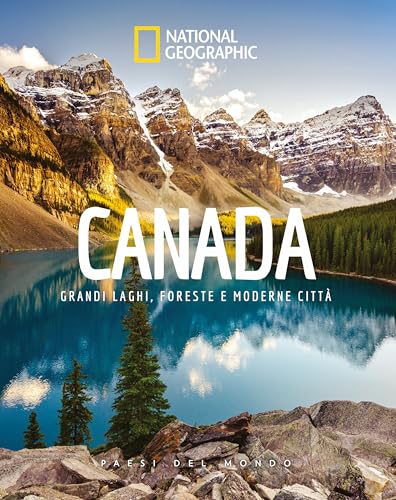 Canada. Paesi del mondo (Viaggi e turismo) von White Star