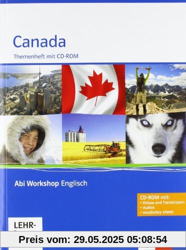 Canada. Themenheft mit CD-ROM Canada. Themenheft mit CD-ROM