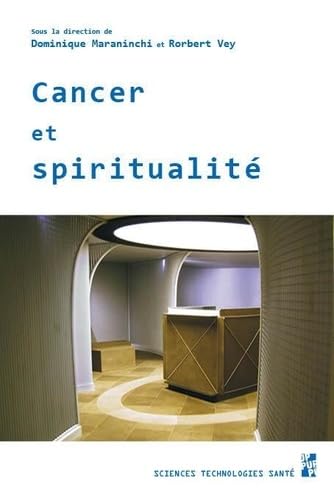 Cancer et spiritualité Cancer et spiritualité von PU PROVENCE