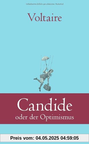 Candide: oder der Optimismus