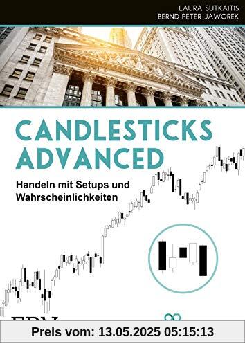 Candlesticks Advanced: Traden mit Setups und Wahrscheinlichkeiten
