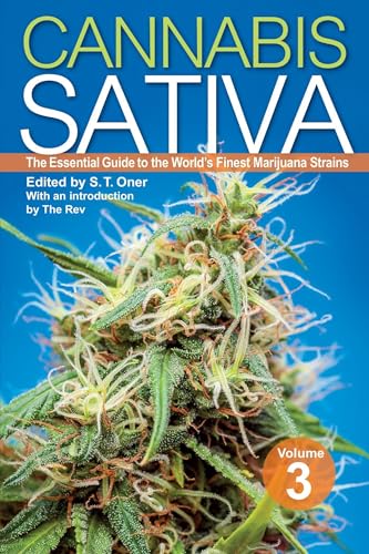 Cannabis Sativa Volume 3: The Essential Guide to the World's Finest Marijuana Strains von Green Candy Press