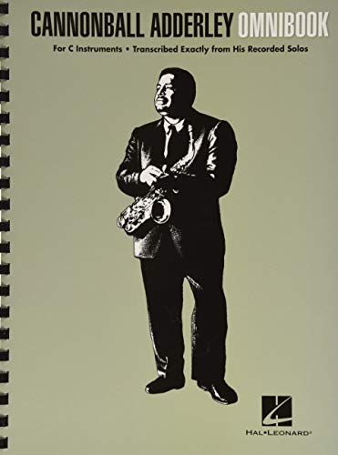 Cannonball Adderley: Omnibook - For C Instruments (Jazz Transcriptions): Songbook für Instrument(e) in c von Hal Leonard