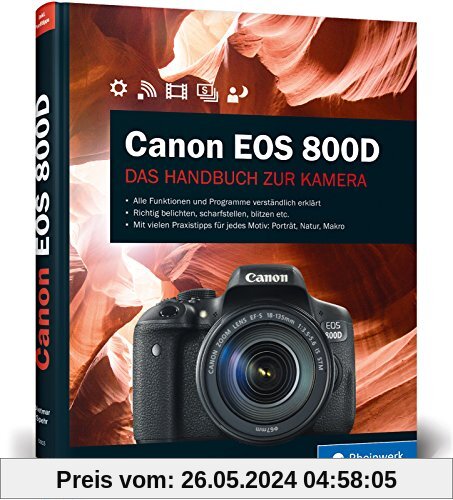 Canon EOS 800D: Das Handbuch zur Kamera