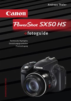 Canon PowerShot SX50 HS fotoguide von Verlag Photographie