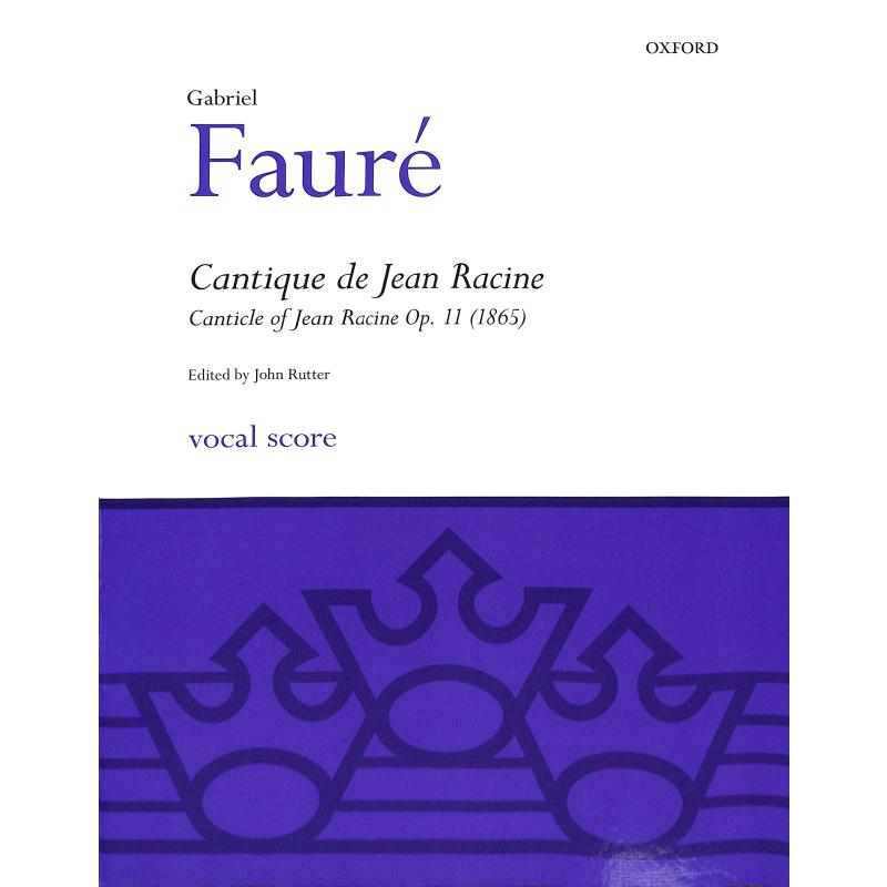 Cantique de Jean Racine op 11